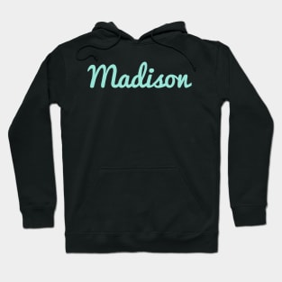 Madison, Hoodie